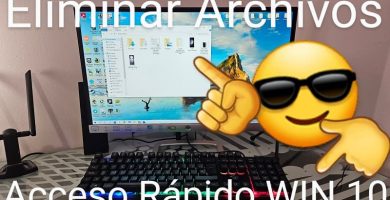 Eliminar archivos acceso rápido Windows 10