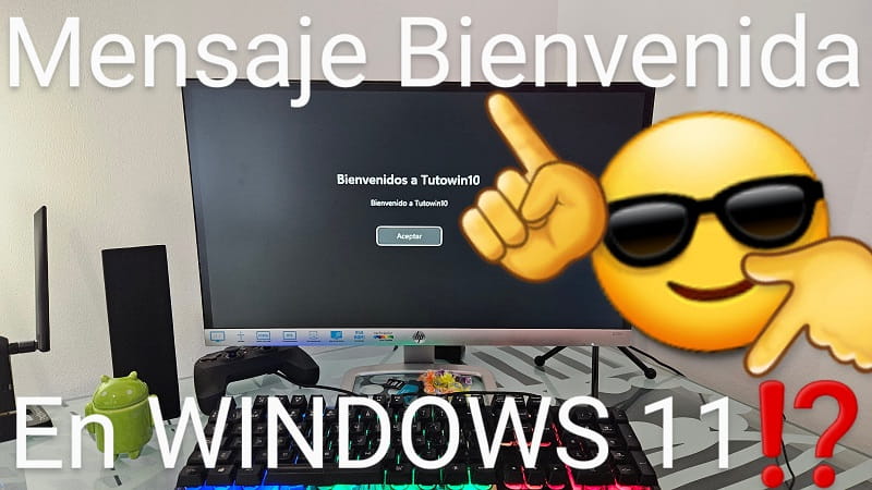 Mensajes de bienvenida Windows 11.