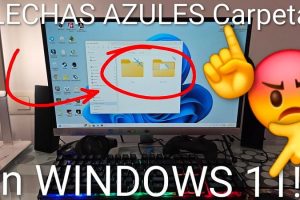 Flechas azules en carpetas windows 11