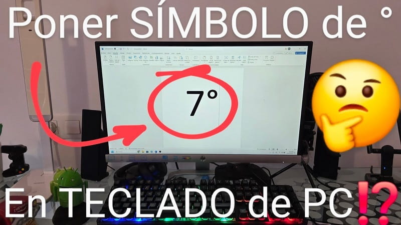 como poner el símbolo de ° en Windows