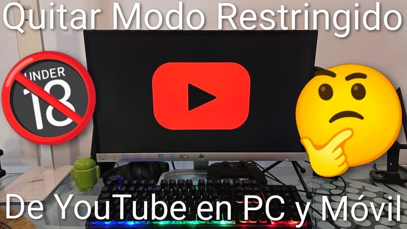 quitar el modo restringido de YouTube
