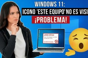 No aparece el icono Este Equipo Windows 11