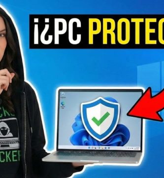 saber si tu PC está protegido