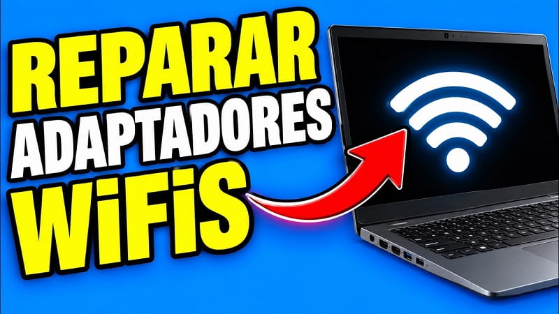recuperar adaptador WiFi Windows 11
